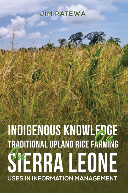 Indigenous Knowledge on Traditional Upland Rice Farming in Sierra Leone-bookcover