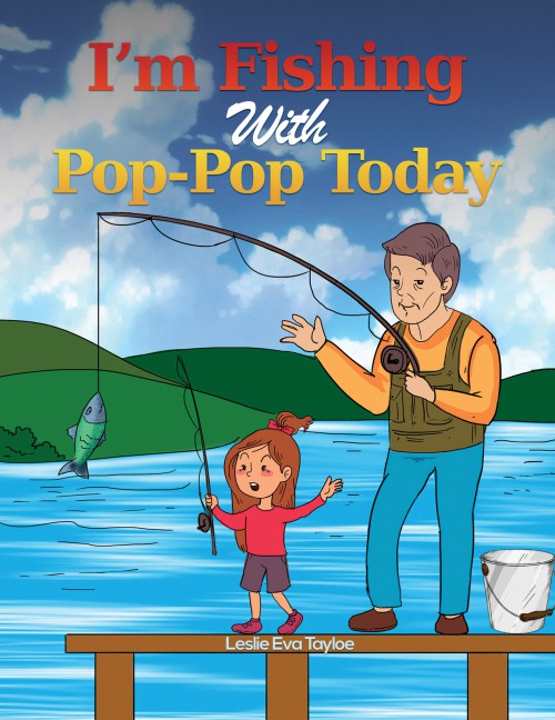 I’m Fishing With Pop-Pop Today-bookcover