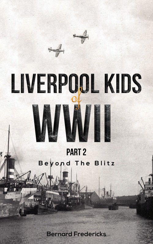 Liverpool Kids of WWII, Part 2-bookcover