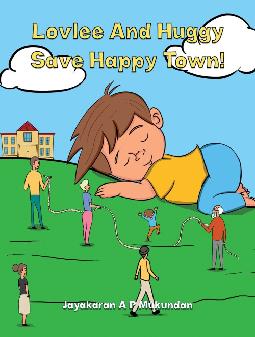 Lovlee And Huggy Save Happy Town!-bookcover