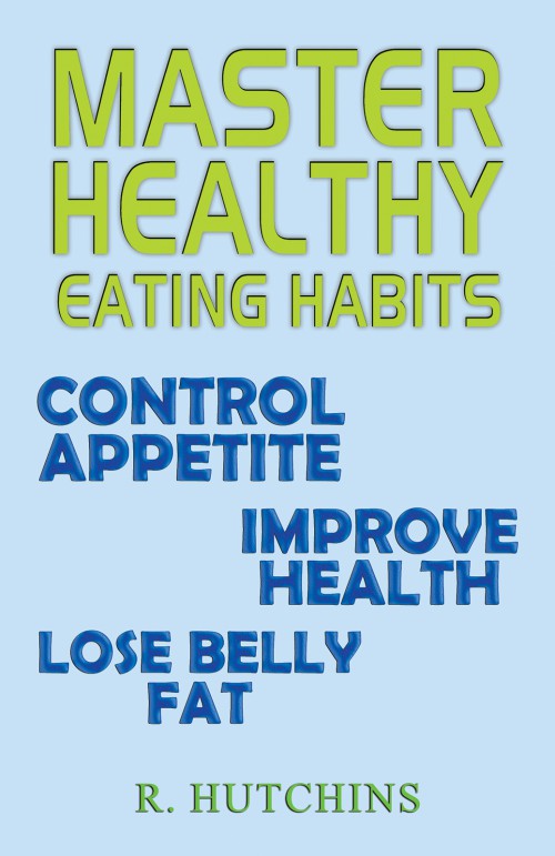 Master Healthy Eating Habits-bookcover