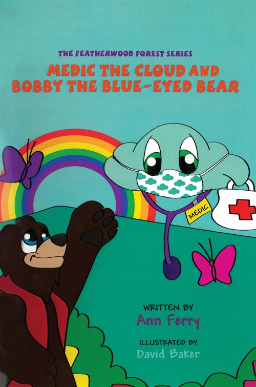 Medic the Cloud and Bobby the Blue-Eyed Bear-bookcover