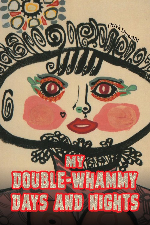 My Double-Whammy Days and Nights-bookcover