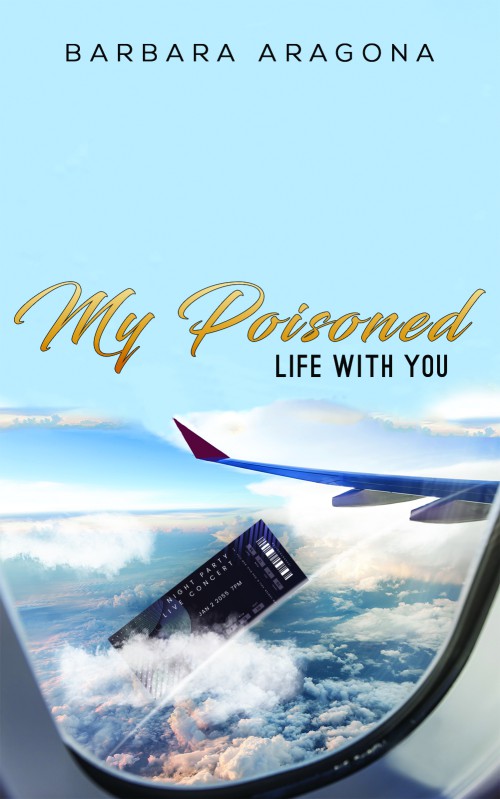 My Poisoned Life with You