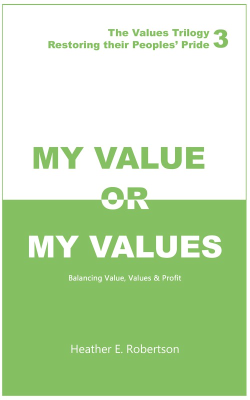 My Value or My Values Restoring Their Peoples' Pride-bookcover