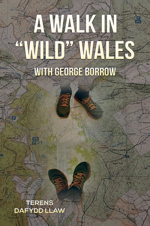 A Walk in "Wild" Wales with George Borrow-bookcover