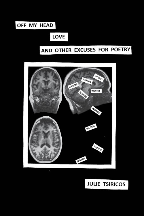 Off my head, love and other excuses for poetry-bookcover