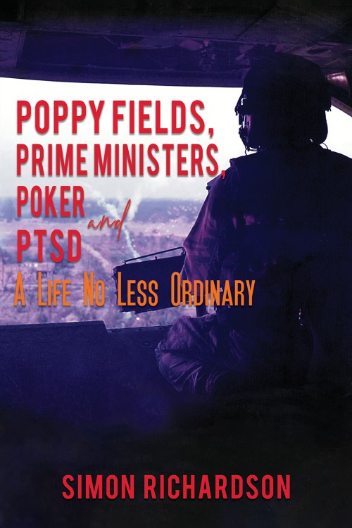Poppy Fields, Prime Ministers, Poker and PTSD – A Life No Less Ordinary-bookcover