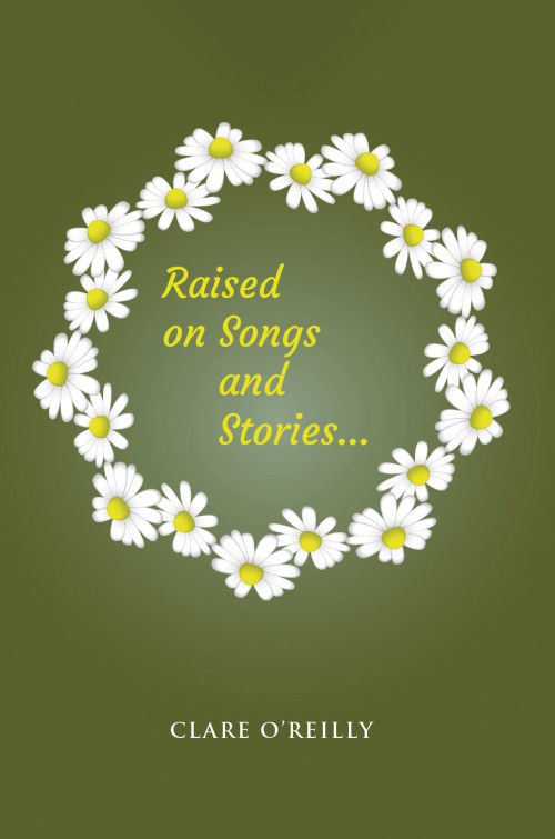 Raised on Songs and Stories...-bookcover