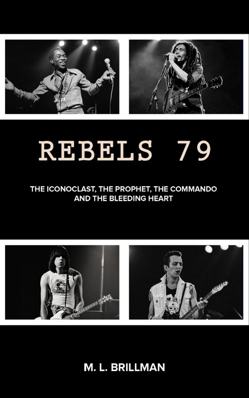 Rebels 79: The Iconoclast, the Prophet, the Commando and the Bleeding Heart