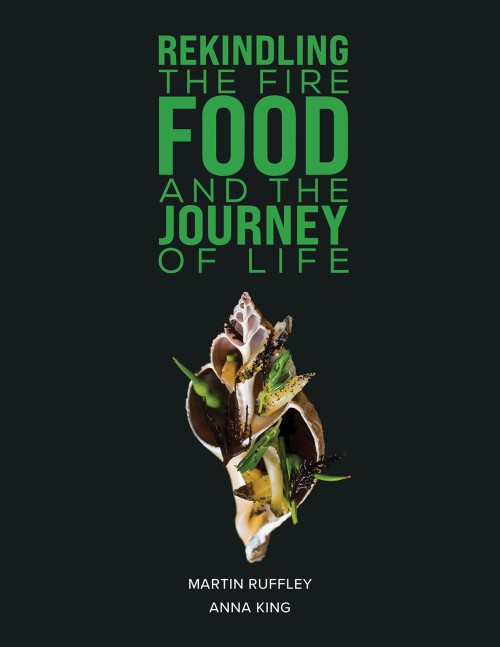 Rekindling the Fire: Food and The Journey of Life-bookcover
