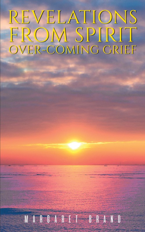 Revelations From Spirit: Over-coming Grief-bookcover