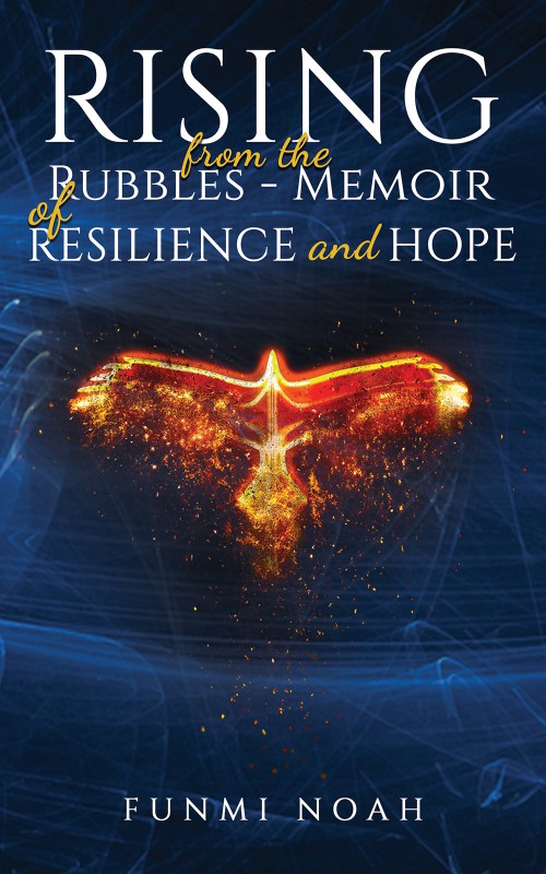 Rising from the Rubbles - Memoir of Resilience and Hope-bookcover