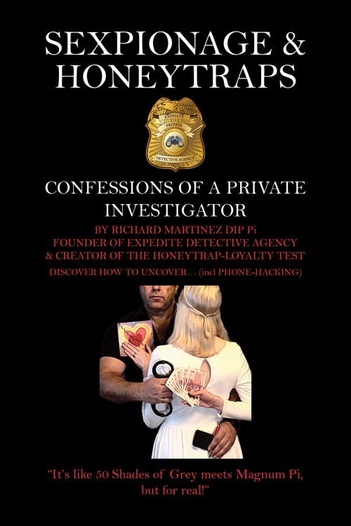Sexpionage & Honeytraps: Confessions of a Private Investigator-bookcover