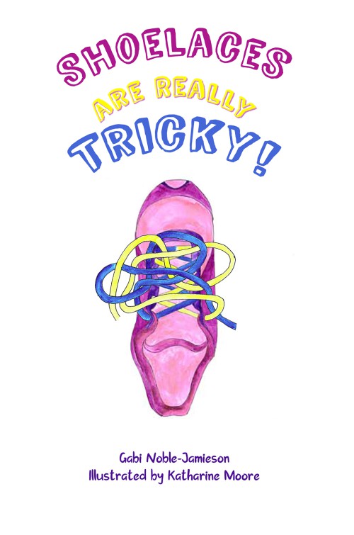 Shoelaces Are Really Tricky!-bookcover