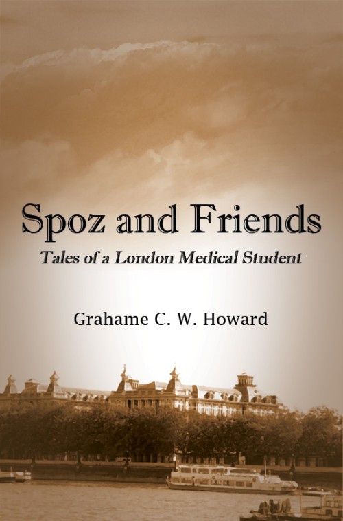 Spoz and friends: Tales of a London medical student-bookcover