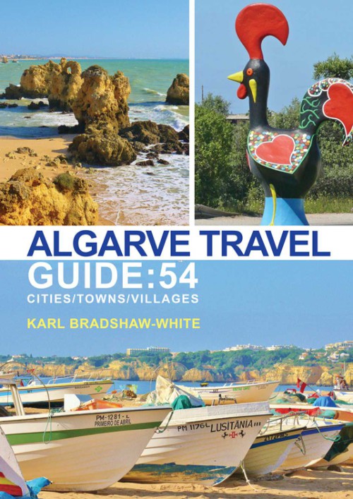Algarve Travel Guide: 54 Cities/Towns/Villages -bookcover