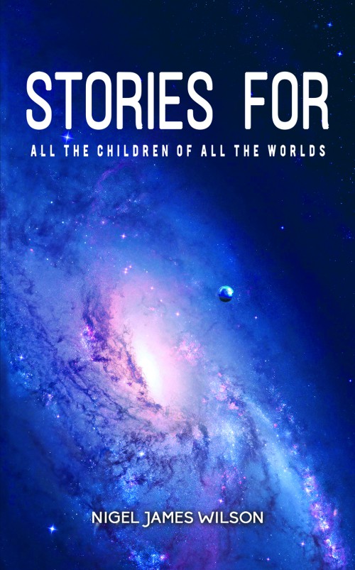 Stories For All The Children Of All The Worlds-bookcover