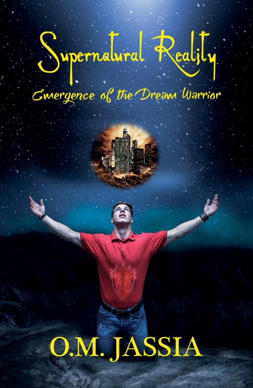 Supernatural Reality- Emergence Of The Dream Warrior-bookcover
