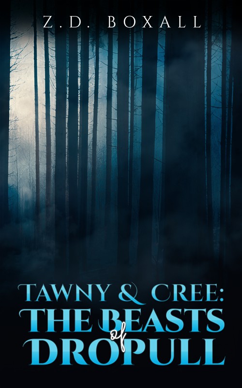 Tawny and Cree: The Beasts of Dropull-bookcover