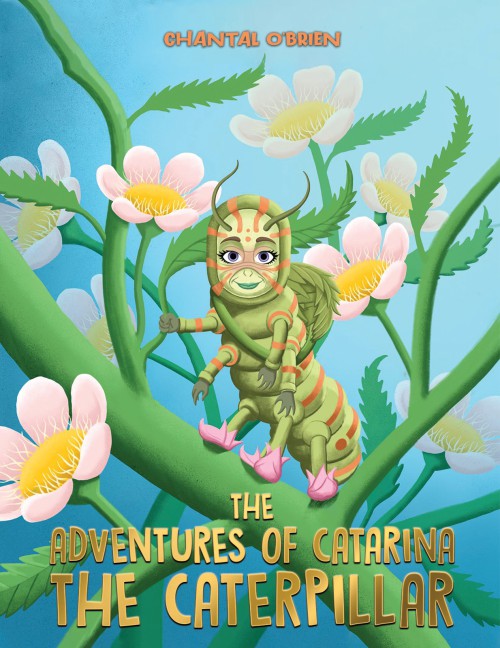 The Adventures of Catarina: The Caterpillar-bookcover