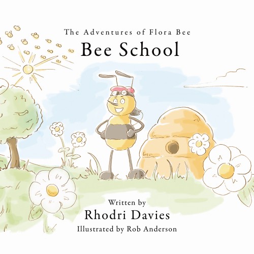 The Adventures of Flora Bee: Bee School-bookcover