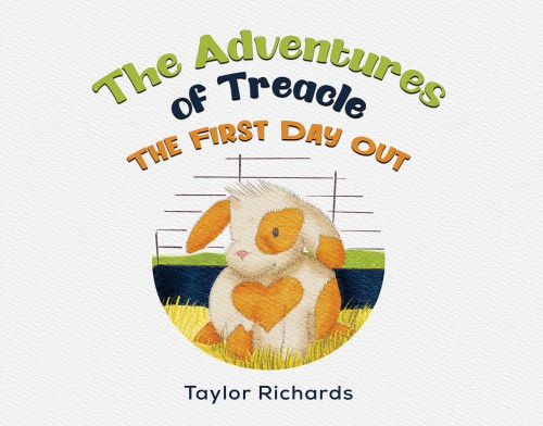 The Adventures of Treacle: The First Day Out-bookcover