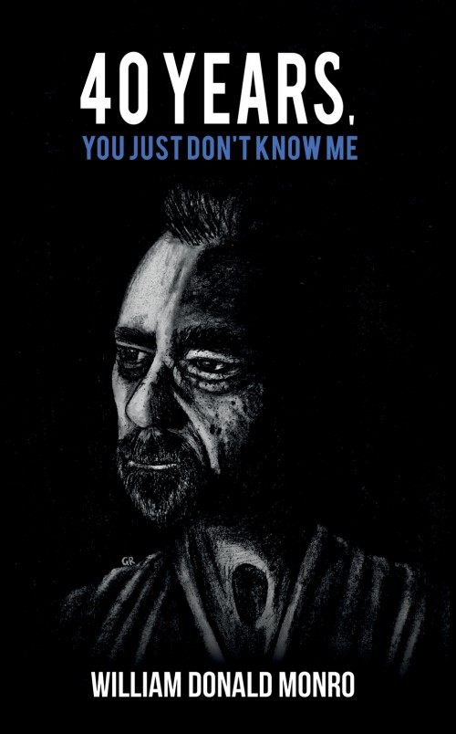 40 Years, You Just Don't Know Me-bookcover