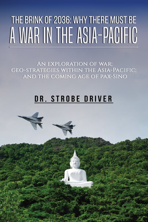 The Brink of 2036: Why There Must Be a War in the Asia-Pacific-bookcover