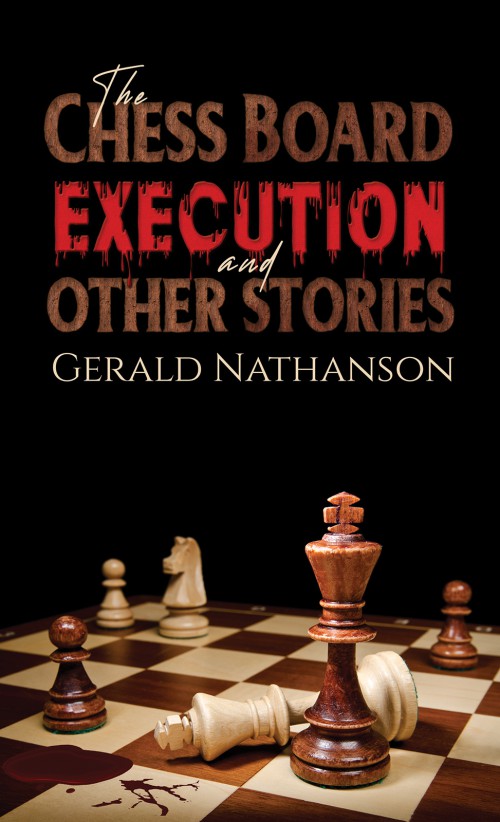 The Chess Board Execution and Other Stories-bookcover