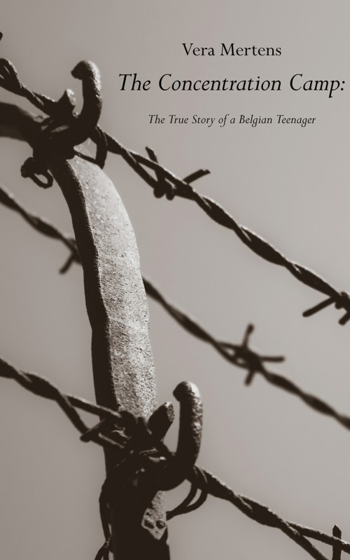 The Concentration Camp: The True Story of a Belgian Teenager-bookcover
