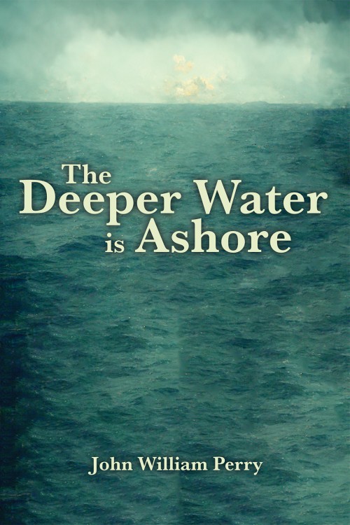 The Deeper Water is Ashore-bookcover