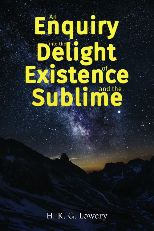 An Enquiry into the Delight of Existence and the Sublime-bookcover