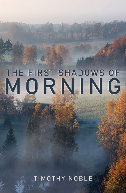 The First Shadows of Morning-bookcover