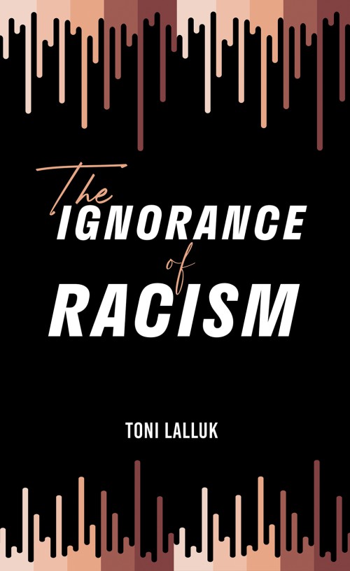 The Ignorance of Racism-bookcover