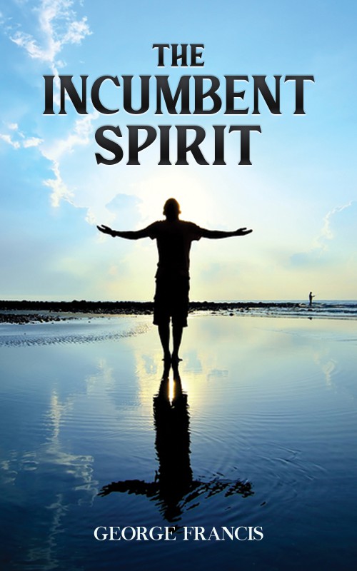 The Incumbent Spirit-bookcover