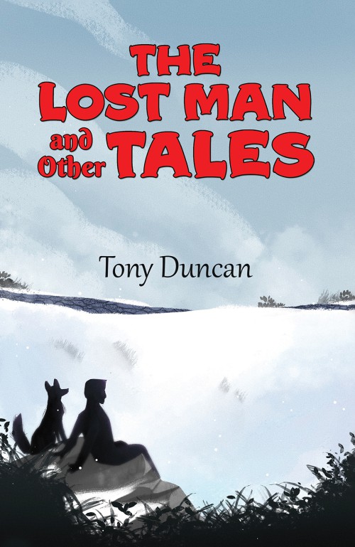 The Lost Man and Other Tales