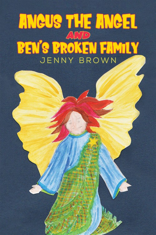 Angus The Angel And Ben’s Broken Family-bookcover