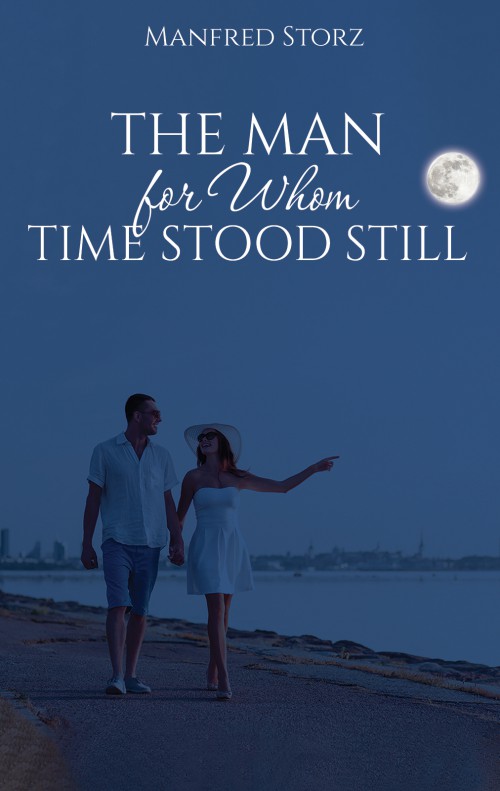 The Man for Whom Time Stood Still-bookcover