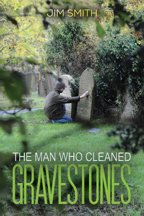 The Man who Cleaned Gravestones-bookcover