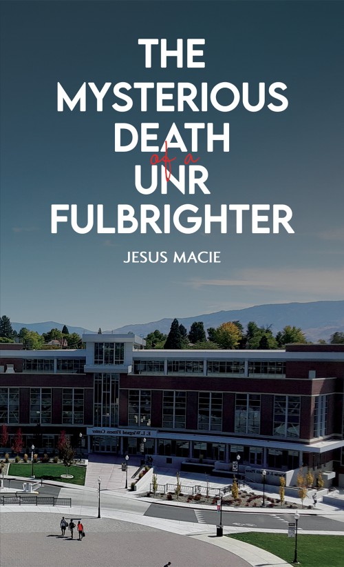 The Mysterious Death of a UNR Fulbrighter-bookcover