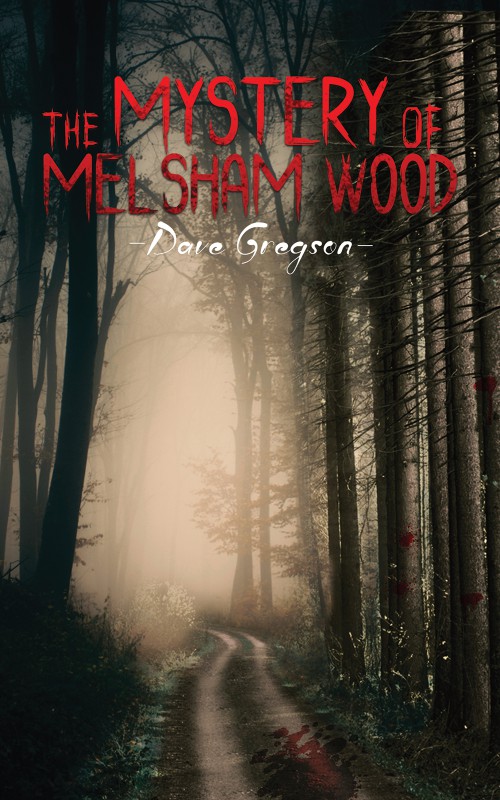 The Mystery of Melsham Wood-bookcover