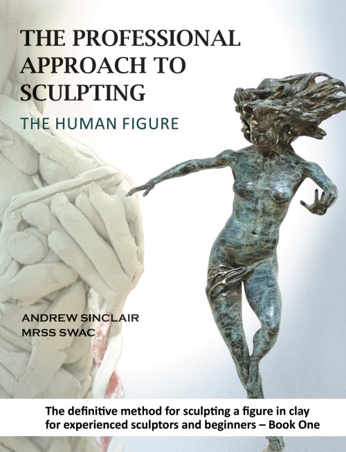 The Professional Approach to Sculpting the Human Figure