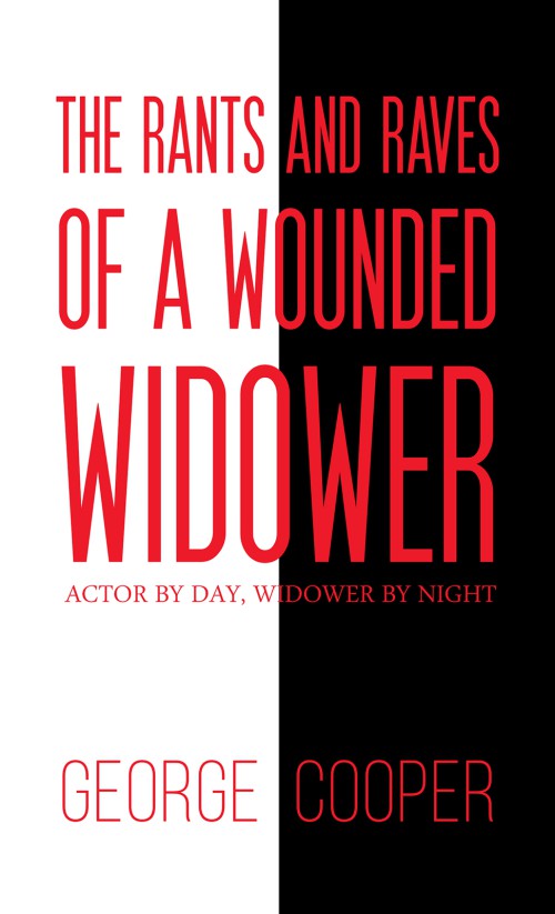 The Rants and Raves of a Wounded Widower-bookcover