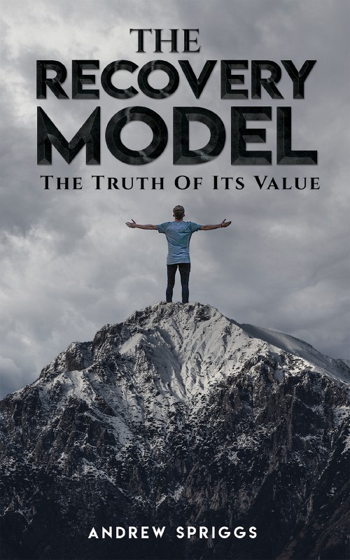 The Recovery Model: The Truth of Its Value-bookcover