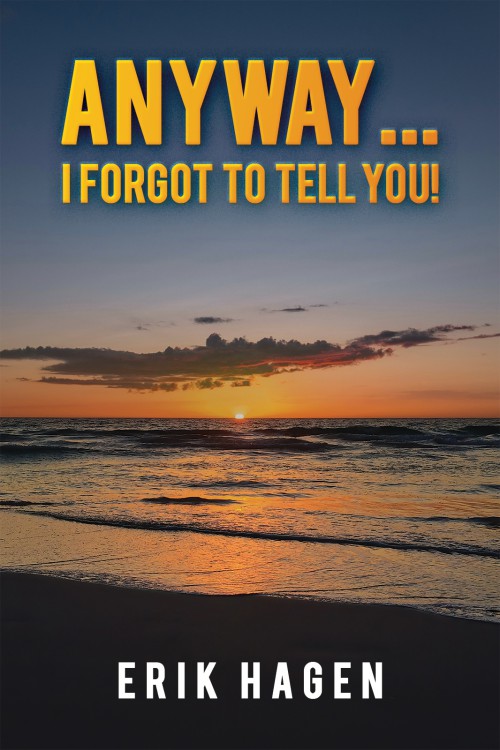 Anyway... I Forgot to Tell You!-bookcover
