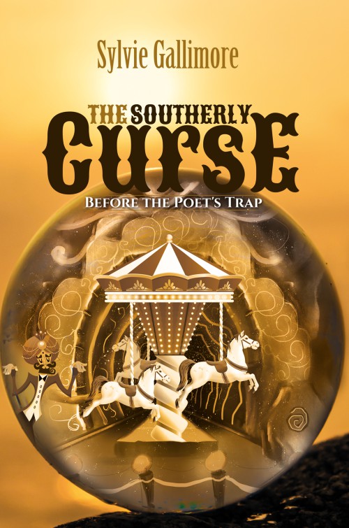 The Southerly Curse (Before the Poet's Trap)-bookcover