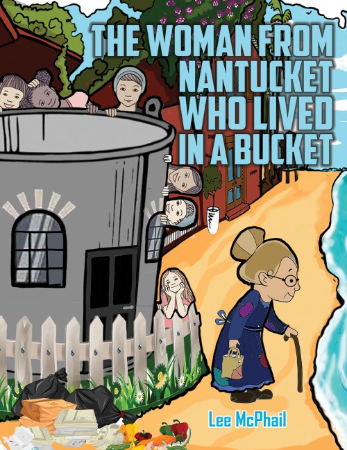 The Woman from Nantucket Who Lived in a Bucket-bookcover