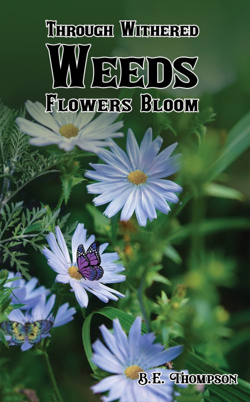 Through Withered Weeds Flowers Bloom-bookcover