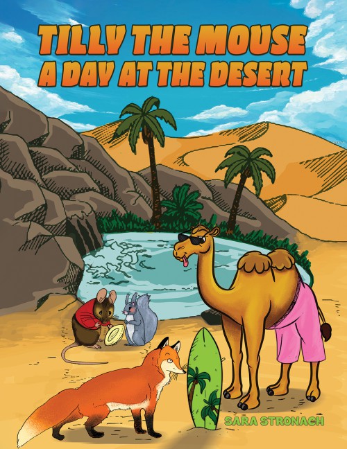 Tilly the Mouse: A Day at the Desert-bookcover